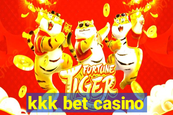 kkk bet casino